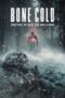 Nonton Film Bone Cold (2023) Terbaru Nonton Film Bone Cold (2023) Terbaru