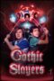 Nonton Film Gothic Slayers (2025) Terbaru Nonton Film Gothic Slayers (2025) Terbaru