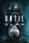 Nonton Film Until Dawn (2025) Terbaru Nonton Film Until Dawn (2025) Terbaru