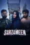 Nonton Film Sarzameen (2025) Terbaru Nonton Film Sarzameen (2025) Terbaru