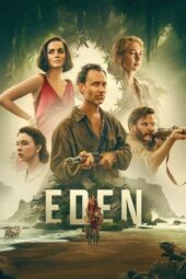Nonton Film Eden (2025) Terbaru