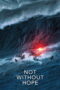 Nonton Film Not Without Hope (2025) Terbaru Nonton Film Not Without Hope (2025) Terbaru