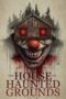 Nonton Film The House on Haunted Grounds (2026) Terbaru Nonton Film The House on Haunted Grounds (2026) Terbaru