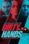 Nonton Film Dirty Hands (2026) Terbaru Nonton Film Dirty Hands (2026) Terbaru