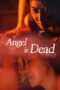 Nonton Film Angel Is Dead (2017) Terbaru Nonton Film Angel Is Dead (2017) Terbaru