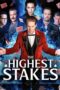 Nonton Film The Highest Stakes (2026) Terbaru Nonton Film The Highest Stakes (2026) Terbaru