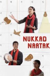 Nonton Film Nukkad Naatak (2026) Terbaru