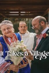 Nonton Film It Takes a Village (2026) Terbaru