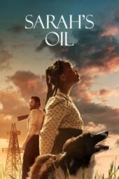 Nonton Film Sarah’s Oil (2025) Terbaru Nonton Film Sarah’s Oil (2025) Terbaru