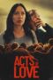 Nonton Film Acts of Love (2025) Terbaru Nonton Film Acts of Love (2025) Terbaru