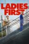 Nonton Film Ladies First (2026) Terbaru Nonton Film Ladies First (2026) Terbaru