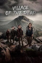 Nonton Film Village of the Dead (2025) Terbaru