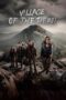 Nonton Film Village of the Dead (2025) Terbaru Nonton Film Village of the Dead (2025) Terbaru