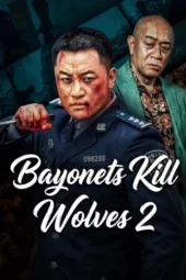 Nonton Film Bayonets Kill Wolves 2 (2026) Terbaru