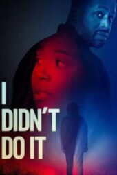 Nonton Film I Didn’t Do It (2026) Terbaru