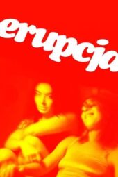 Nonton Film Erupcja (2026) Terbaru