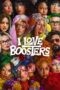 Nonton Film I Love Boosters (2026) Terbaru
