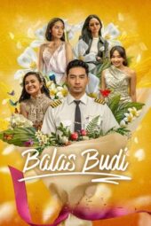 Nonton Film Balas Budi (2026) Terbaru