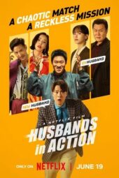 Nonton Film Husbands in Action (2026) Terbaru