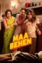 Nonton Film Maa Behen (2026) Terbaru Nonton Film Maa Behen (2026) Terbaru