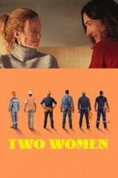 Nonton Film Two Women (2025) Terbaru