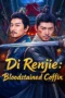 Nonton Film Di Renjie: Bloodstained Coffin (2026) Terbaru Nonton Film Di Renjie: Bloodstained Coffin (2026) Terbaru