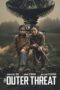 Nonton Film The Outer Threat (2026) Terbaru Nonton Film The Outer Threat (2026) Terbaru