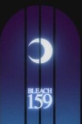 Nonton Film Bleach Season 1 Episode 159 Terbaru