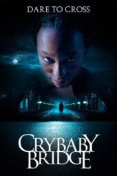 Nonton Film Crybaby Bridge (2026) Terbaru Nonton Film Crybaby Bridge (2026) Terbaru