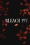 Nonton Film Bleach Season 1 Episode 197 Terbaru