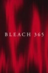 Nonton Film Bleach Season 1 Episode 365 Terbaru