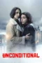 Nonton Film Unconditional (2026) Terbaru Nonton Film Unconditional (2026) Terbaru