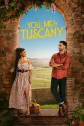 Nonton Film You, Me & Tuscany (2026) Terbaru