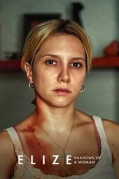 Nonton Film Elize: Shadows of a Woman (2026) Terbaru Nonton Film Elize: Shadows of a Woman (2026) Terbaru
