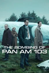 Nonton Film The Bombing of Pan Am 103 (2026) Terbaru Nonton Film The Bombing of Pan Am 103 (2026) Terbaru