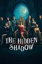 Nonton Film The Hidden Shadow (2026) Terbaru Nonton Film The Hidden Shadow (2026) Terbaru