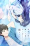 Nonton Film Toumei na Yoru ni Kakeru Kimi to, Me ni Mienai Koi wo Shita (2026) Terbaru Nonton Film Toumei na Yoru ni Kakeru Kimi to, Me ni Mienai Koi wo Shita (2026) Terbaru