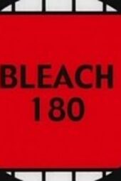 Nonton Film Bleach Season 1 Episode 180 Terbaru
